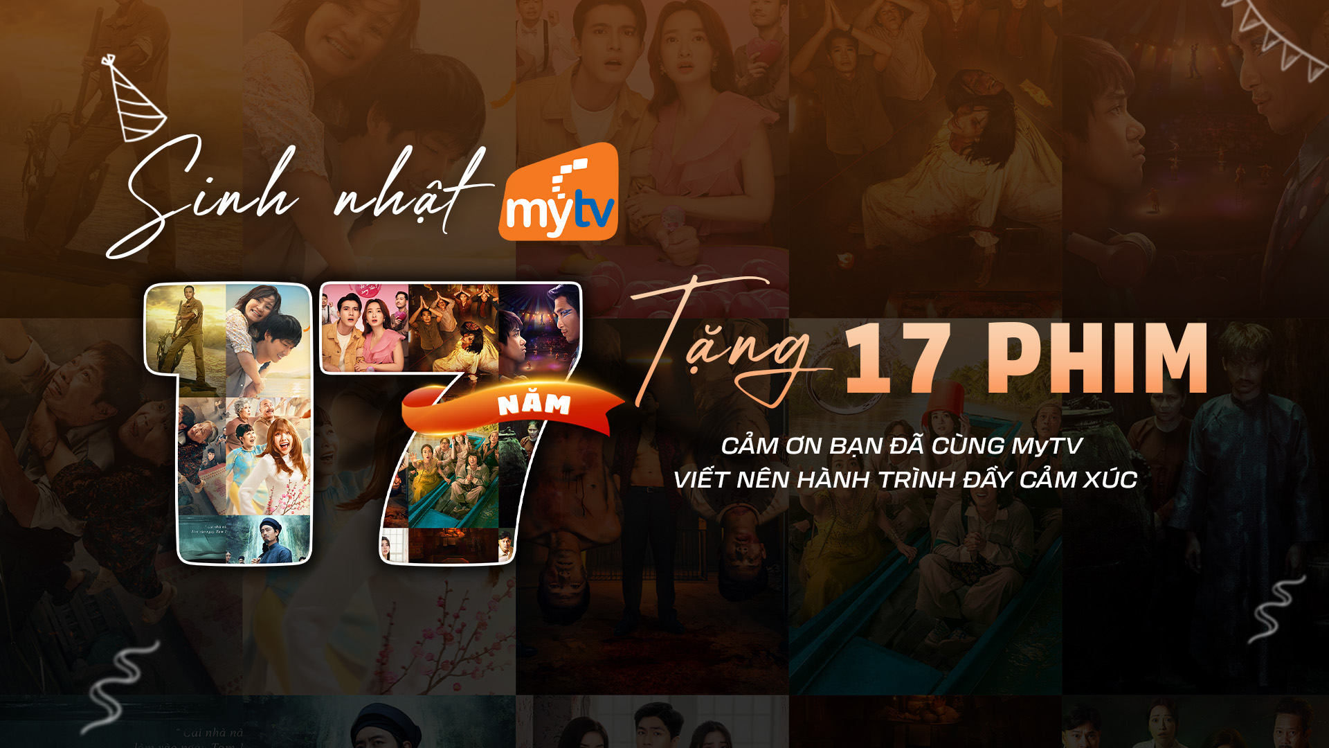 MyTV mừng sinh nhật 17 tuổi: Chùm phim Việt cùng ưu đãi đặc biệt thay lời cảm ơn