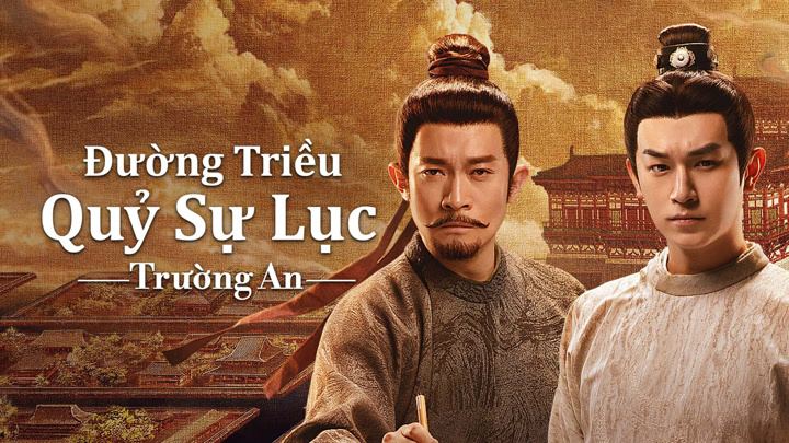 "Đường Triều Quỷ Sự Lục 3: Trường An" tập 18: Sự thật trần trụi về tội ác