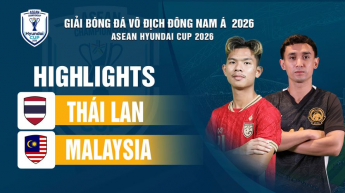 Thái Lan vs Malaysia Bảng B  ASEAN HYUNDAI CUP 2026