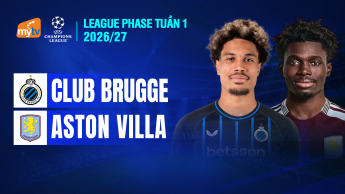 Club Brugge vs Aston Villa League Phase tuần 1 UEFA Champions League 2026/27