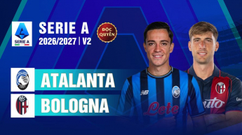 Atalanta vs Bologna Vòng 2 Serie A 2026/27