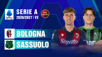 Bologna vs Sassuolo Vòng 3 Serie A 2026/27