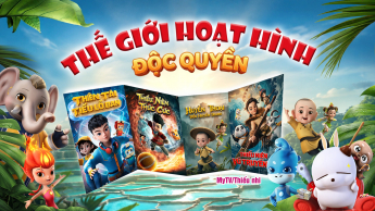 Thế Giới Hoạt Hình Độc Quyền