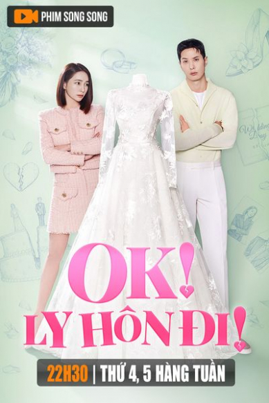 Ok! Ly Hôn Đi!