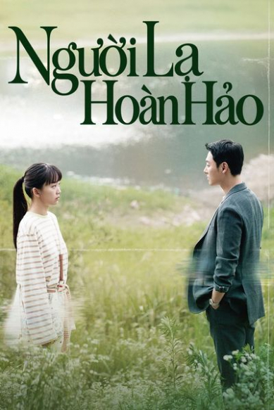 Người Lạ Hoàn Hảo