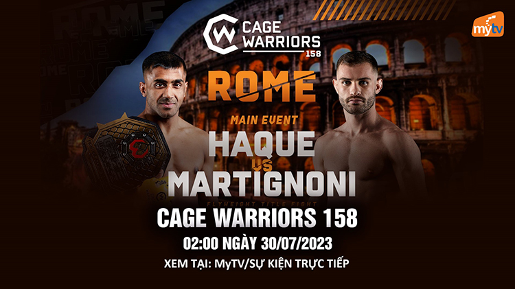 CAGE WARRIORS 2023: TRẬN TÂM ĐIỂM CỦA GIẢI VÕ THUẬT HÀNG ĐẦU CHÂU ÂU CHUẨN BỊ DIỄN RA TRÊN MyTV