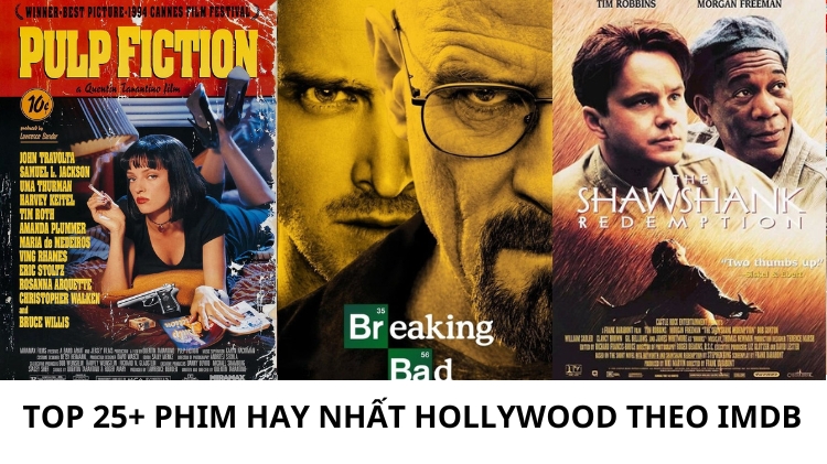 Top 25+ phim hay nhất Hollywood theo IMDb