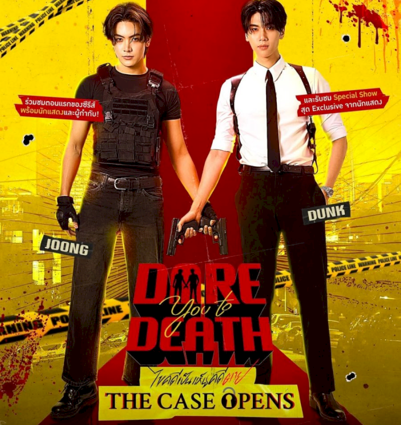 Dare You to Death - BL Thái Lan 2025: JoongDunk tái xuất trong bom tấn trinh thám giật gân