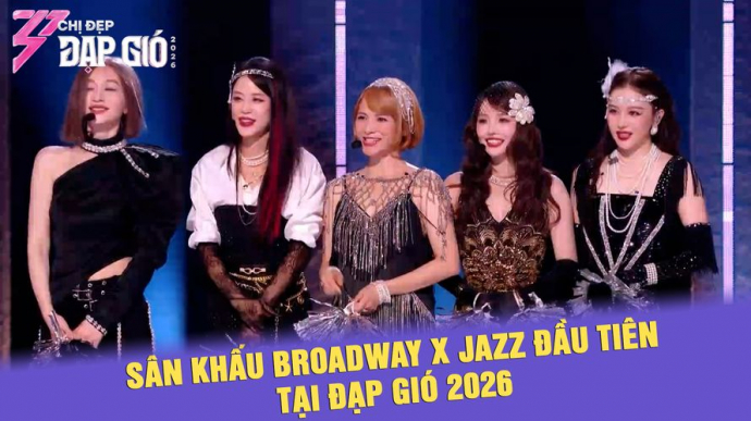Sân Khấu Broadway x Jazz Đầu Tiên Tại Đạp Gió 2026