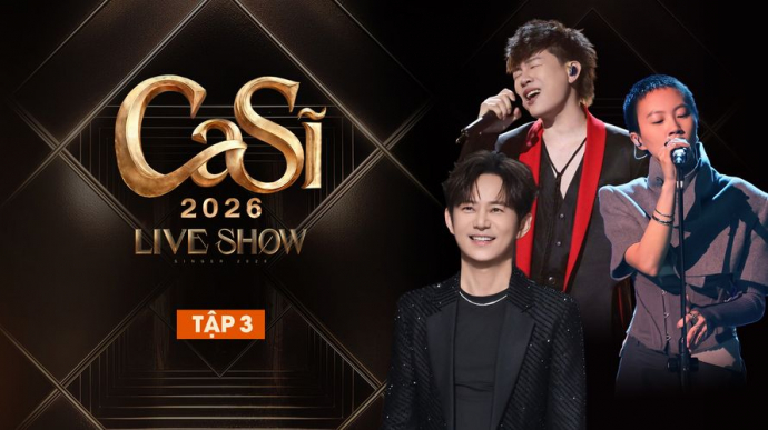 Ca Sĩ 2026 - Tập 3