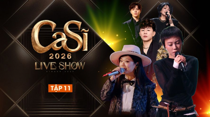 Ca Sĩ 2026 - Tập 11