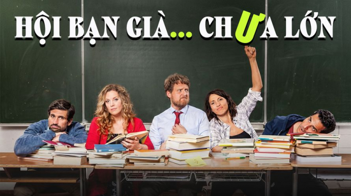Hội Bạn Già... Chưa Lớn