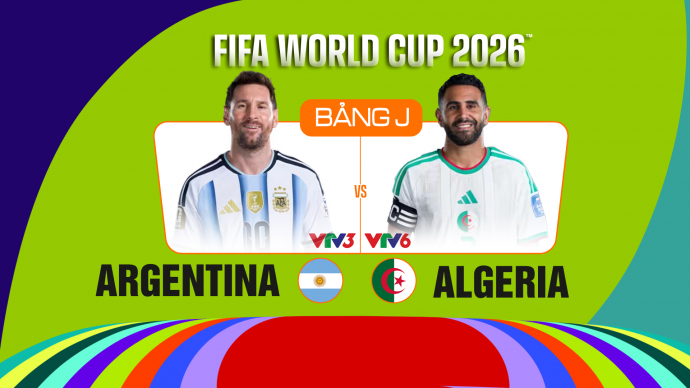 Argentina vs Algeria Bảng J FIFA World Cup 2026