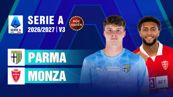 Parma vs Monza Vòng 3 Serie A 2026/27