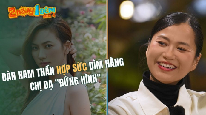 Dàn Nam Thần Hợp Sức Dìm Hàng, Chị Dạ "Đứng Hình"
