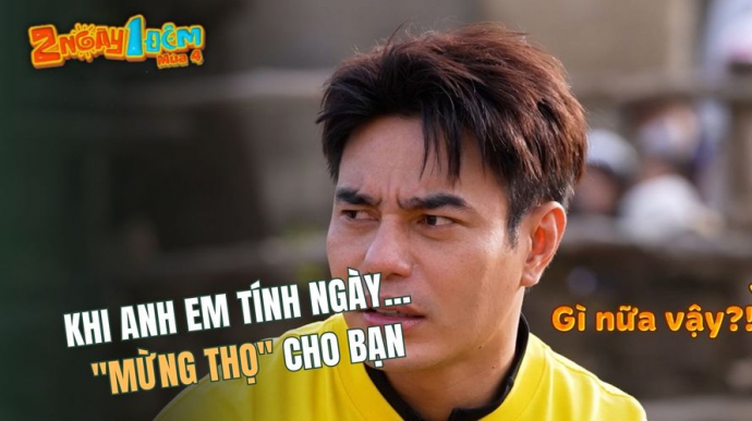 Khi Anh Em Tính Ngày... "Mừng Thọ" Cho Bạn