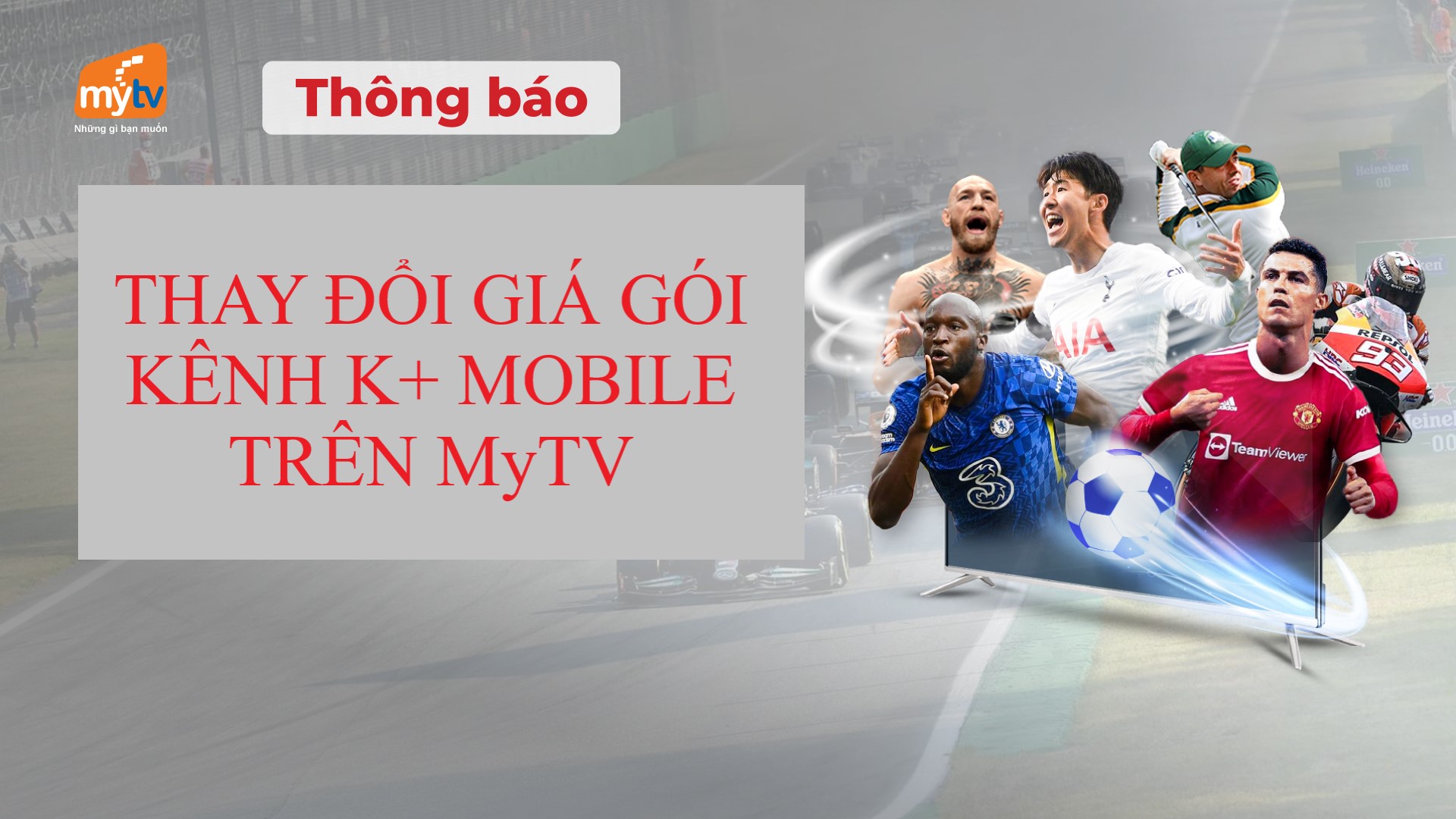 Thông báo điều chỉnh giá gói K+ Mobile trên ứng dụng MyTV