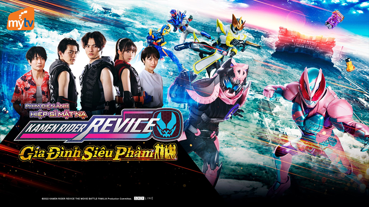 Phiên bản Kamen Rider 4K: ‘Hiệp Sĩ Mặt Nạ: Gia Đình Siêu Phàm’ lên sóng MyTV