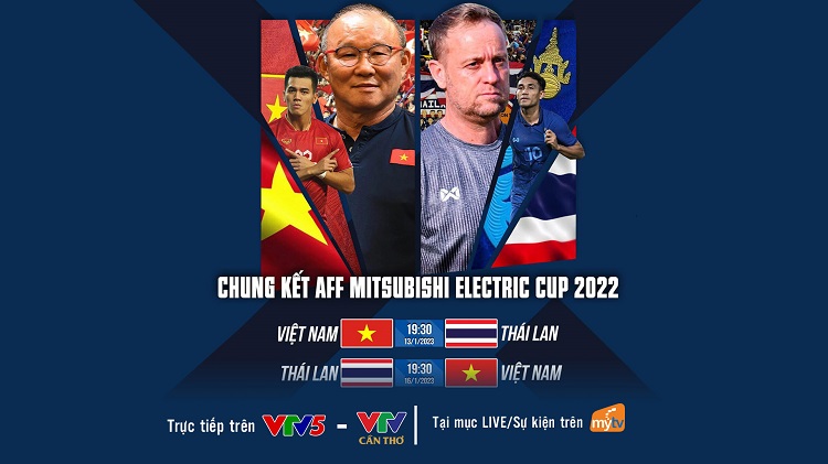 Không thể bỏ lỡ trận Chung kết AFF Cup “nảy lửa” trên truyền hình MyTV