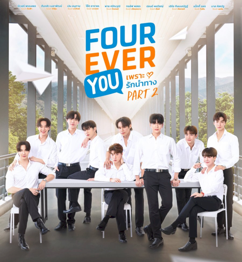 Fourever You Season 2 (Bởi vì tình yêu dẫn lối): Sự trở lại của 4 cặp đôi gây bão màn ảnh Boylove Thái Lan