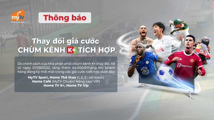 Truyền hình MyTV trân trọng thông báo về việc điều chỉnh giá gói cước K+ tích hợp